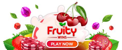 Fruity wins casino